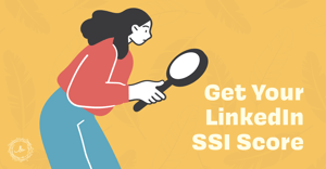 Get your LinkedIn SSI score